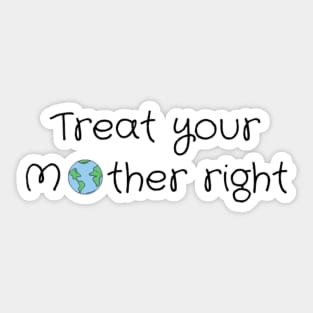 Protect Your Mother Sticker